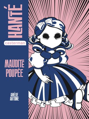cover image of Hanté--Maudite poupée